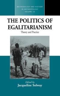 The Politics of Egalitarianism: Theory and Practice - cover