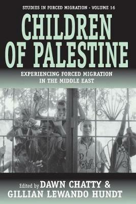 Children of Palestine: Experiencing Forced Migration in the Middle East - cover