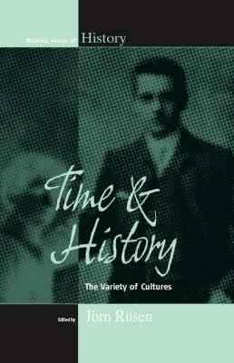 Time and History: The Variety of Cultures - cover