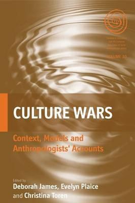 Culture Wars: Context, Models and Anthropologists' Accounts - cover