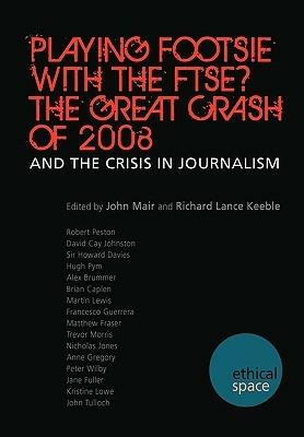 Playing Footsie With the FTSE? The Great Crash of 2008 - cover