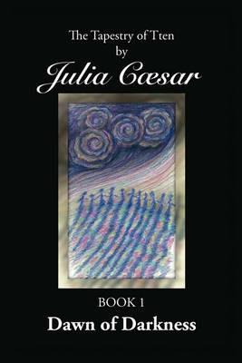Dawn of Darkness - Julia Caesar - cover