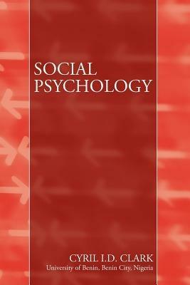 Social Psychology - C I D Clark - cover