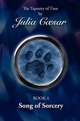 Song of Sorcery - Julia Caesar - cover