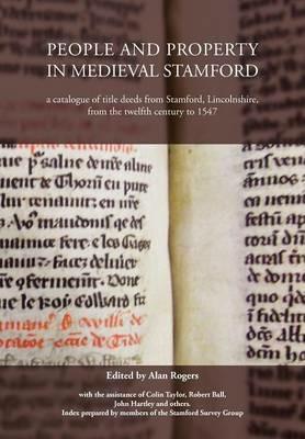 People and Property in Medieval Stamford - cover