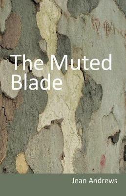The Muted Blade - Jean Andrews - cover