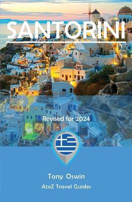 A to Z guide to Santorini 2024 - Tony Oswin - cover