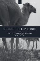 Gordon of Khartoum: An Extraordinary Soldier - John Pollock - cover