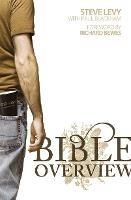 Bible Overview - Steve Levy,Paul Blackham - cover