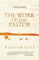The Work of the Pastor - William Still - cover