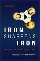 Iron Sharpens Iron: Leading Bible–Oriented Small Groups that Thrive - Orlando Saer - cover