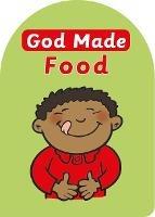 God Made Food - Catherine MacKenzie - cover