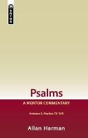 Psalms Volume 2 (Psalms 73-150): A Mentor Commentary