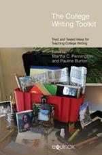 The College Writing Toolkit: Tried and Tested Ideas for Teaching College Writing