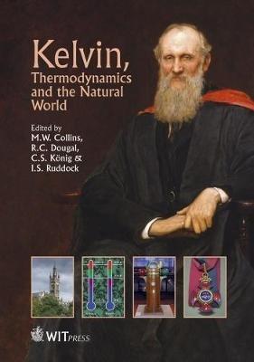 Kelvin, Thermodynamics and the Natural World - cover