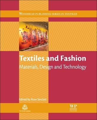 Textiles and Fashion: Materials, Design and Technology - cover