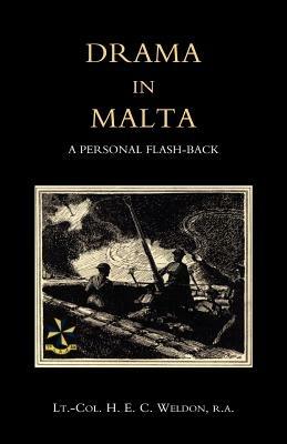 Drama in Malta - H. E. C. Weldon - cover
