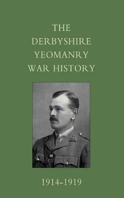 Derbyshire Yeomanry War History, 1914-1919 - cover