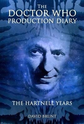 The Doctor Who Production Diary: The Hartnell Years - David Brunt - cover
