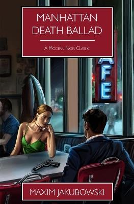 Manhattan Death Ballad - Maxim Jakubowski - cover