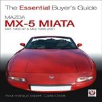 The Essential Buyers Guide Mazda Mx-5 Miata
