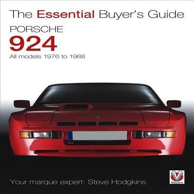 Porsche 924 - All Models 1976 to 1988 - Stephen John Hodgkins - cover