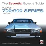 Volvo 700/900 Series: The Essential Buyer's Guide