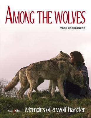 Among the Wolves - Toni Shelbourne - cover