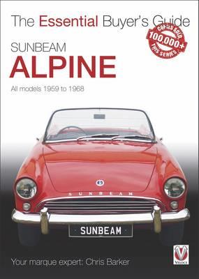 Sunbeam Alpine - All Models 1959 to 1968 - Chris Barker - cover