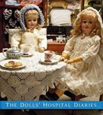 The Dolls' Hospital Diaries