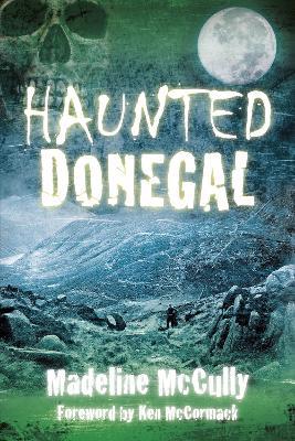 Haunted Donegal - Madeline McCully - cover