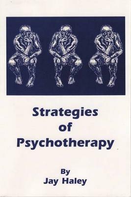 Strategies of Psychotherapy - Jay Haley - cover