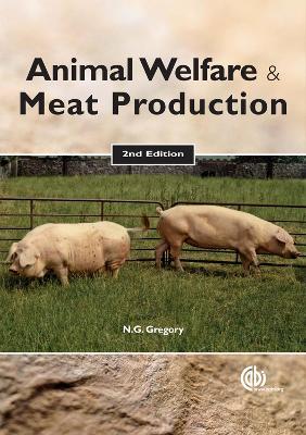 Animal Welfare and Meat Production - cover