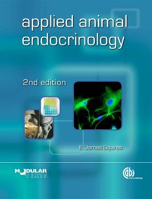 Applied Animal Endocrinology - E. James Squires - cover