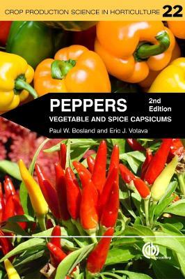 Peppers: Vegetable and Spice Capsicums - Paul Bosland,Eric Votava - cover