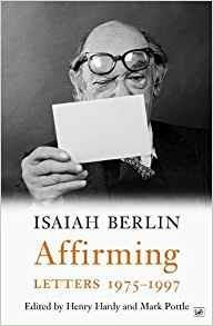 Affirming: Letters 1975-1997 - Isaiah Berlin - cover