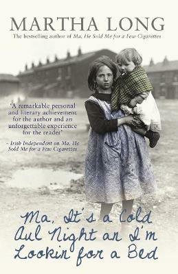 Ma, It's a Cold Aul Night an I'm Lookin for a Bed - Martha Long - cover