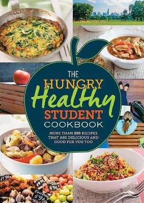 The Hungry Healthy Student Cookbook: More than 200 recipes that are delicious and good for you too - Spruce - cover