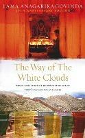 The Way Of The White Clouds - Lama Anagarika Govinda - cover