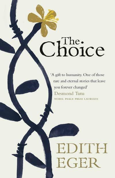 The Choice: A true story of hope - Edith Eger - cover