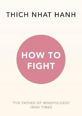 How To Fight - Thich Nhat Hanh - cover