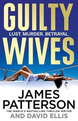 Guilty Wives - James Patterson - cover