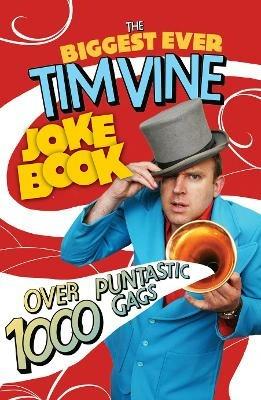 The Biggest Ever Tim Vine Joke Book - Tim Vine - cover