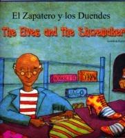 The Elves and the Shoemaker (English/Spanish) - Henriette Barkow - cover