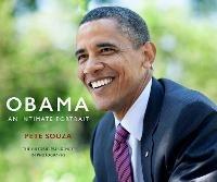 Obama: An Intimate Portrait: The Historic Presidency in Photographs - Pete Souza - cover