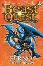 Beast Quest: Ferno the Fire Dragon: Series 1 Book 1