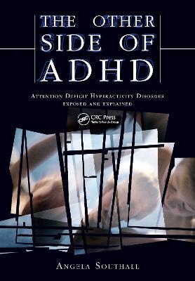 The Other Side of ADHD: The Epidemiologically Based Needs Assessment Reviews, Palliative and Terminal Care - Second Series - Angela Southall,Alison Davies - cover