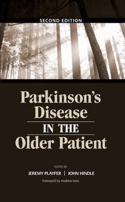 Parkinson's Disease in the Older Patient - Dr Jeremy R Playfer,John Hindle - cover