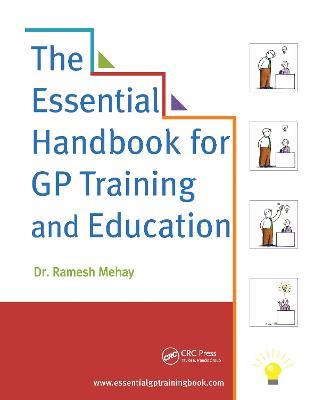 The Essential Handbook for GP Training and Education - Ramesh Mehay - cover