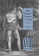 John Home's Douglas: A Tragedy - with Contemporary Commentaries